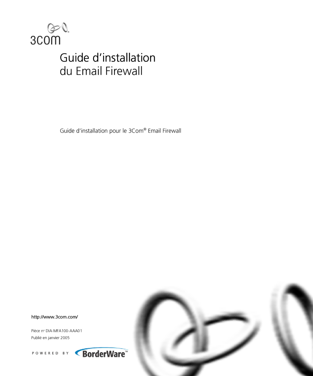 HP Email Firewall Appliance manual Guide d’installation pour le 3Com Email Firewall 