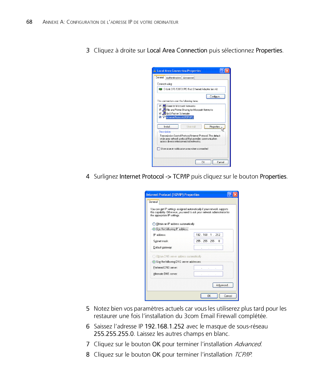 HP Email Firewall Appliance manual Annexe a Configuration DE L’ADRESSE IP DE Votre Ordinateur 