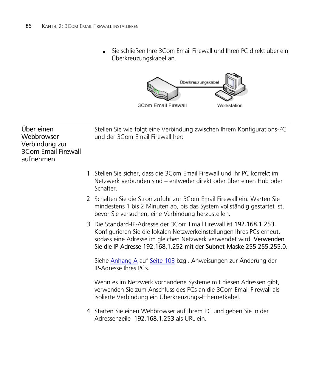 HP Email Firewall Appliance manual Über einen, Webbrowser, Verbindung zur 3Com Email Firewall Aufnehmen 