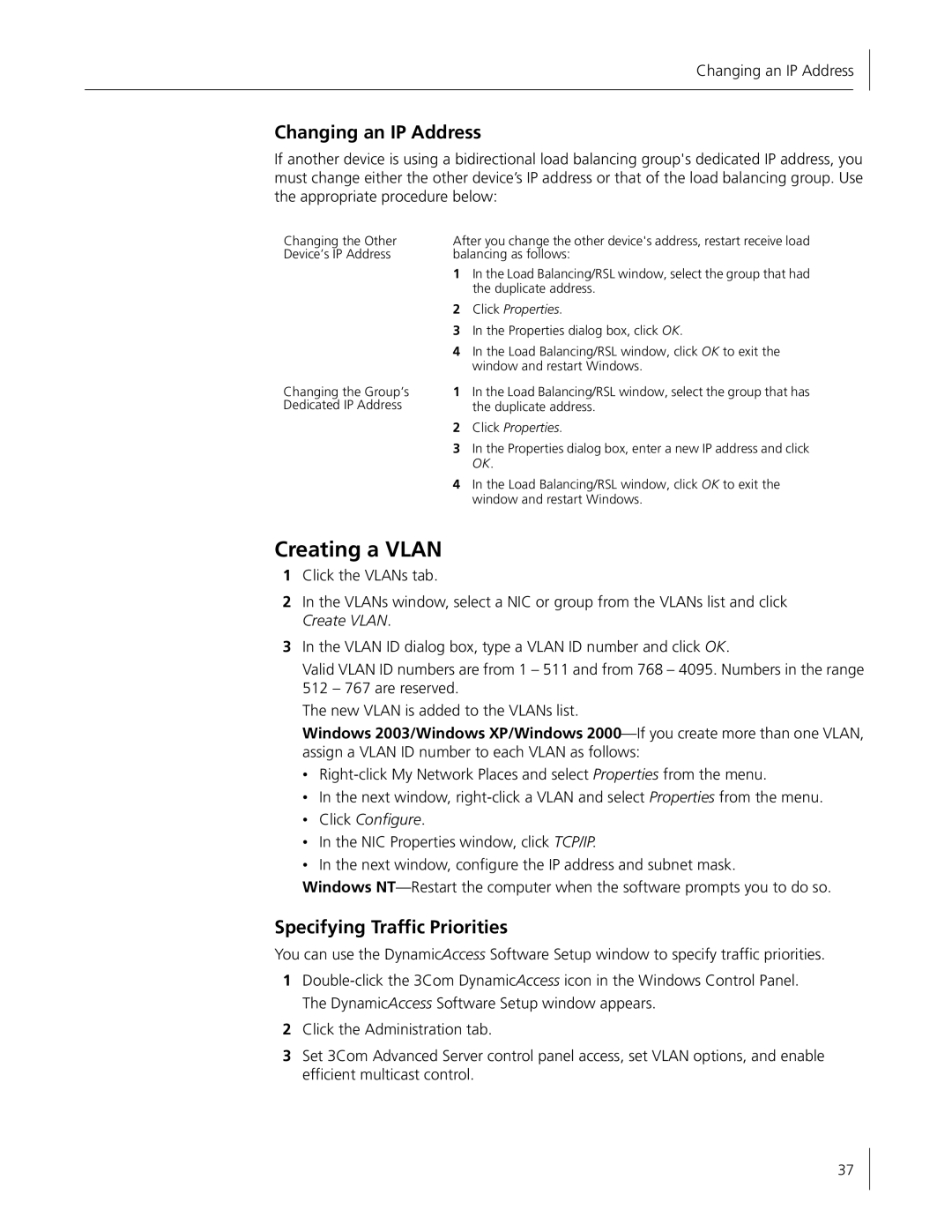 HP Embedded Firewall manual Creating a Vlan, Changing an IP Address, Specifying Traffic Priorities, Click Configure 