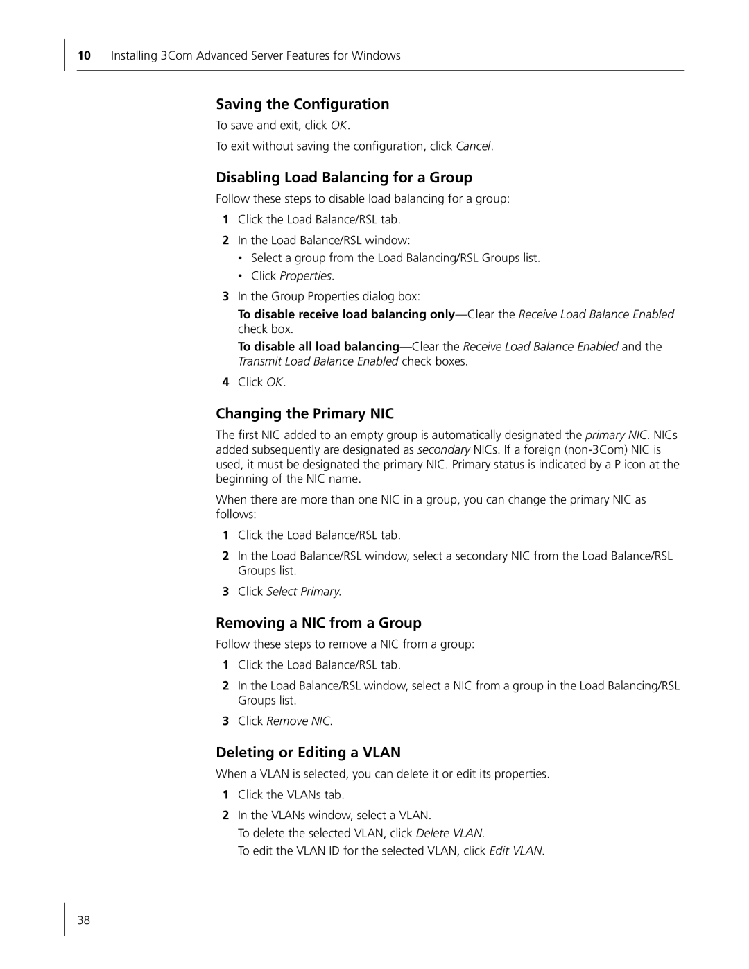 HP Embedded Firewall manual Saving the Configuration, Disabling Load Balancing for a Group, Changing the Primary NIC 