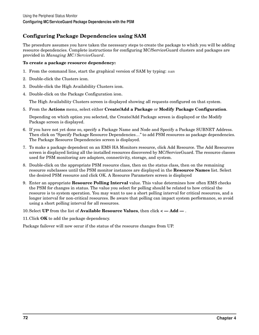 HP EMS HARDWARE S B6191-90028 manual Configuring Package Dependencies using SAM, To create a package resource dependency 