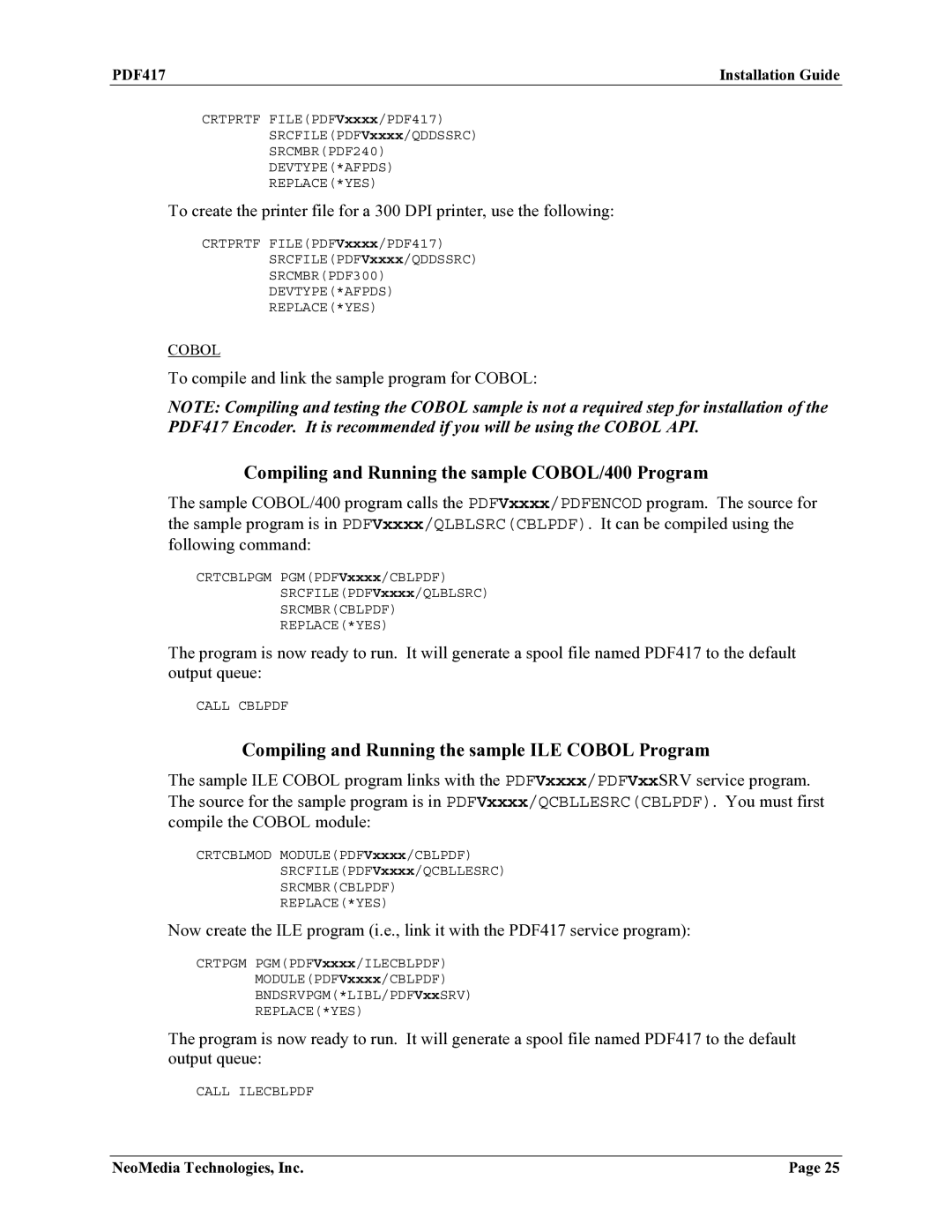 HP Encoder PDF417 manual Compiling and Running the sample COBOL/400 Program 