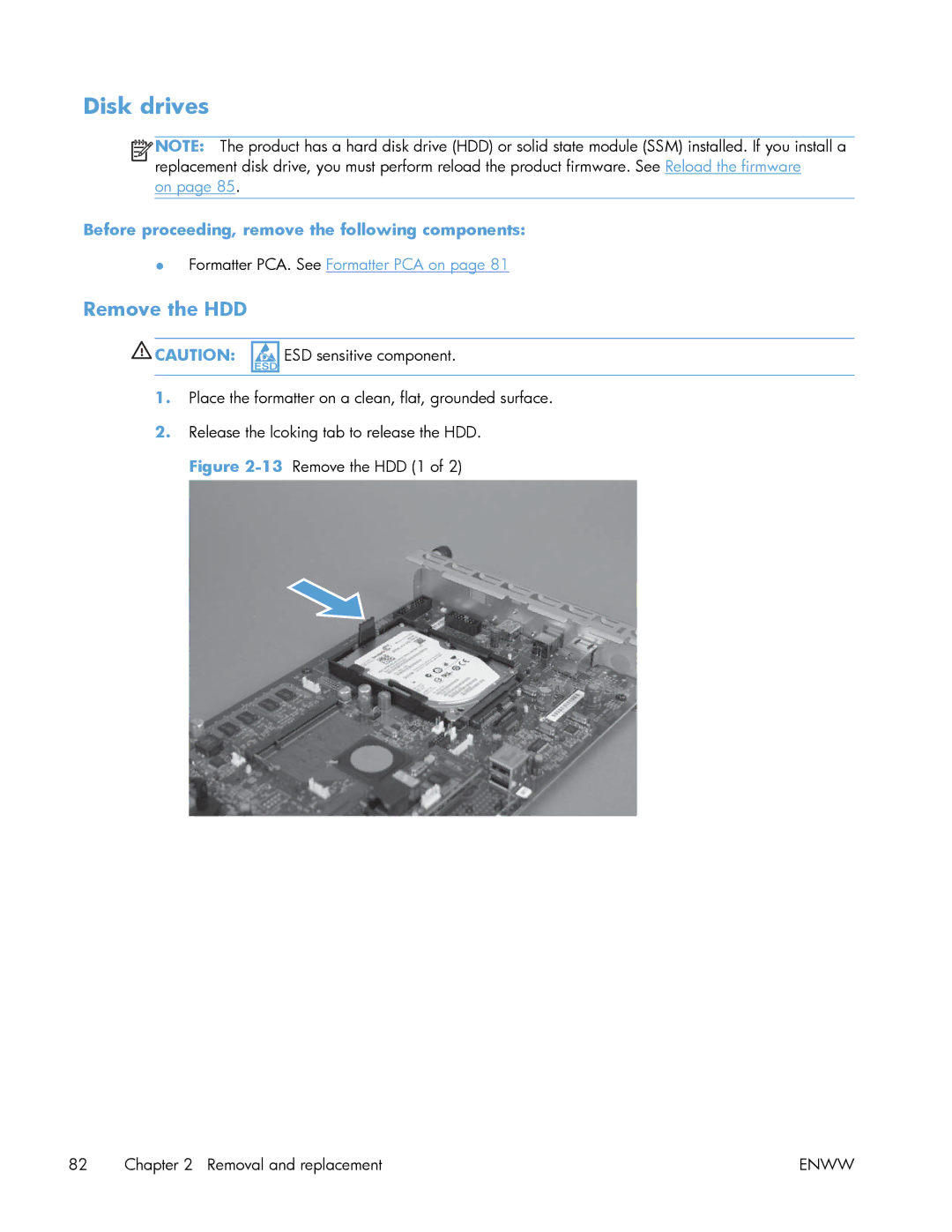 HP Enterprise 500 manual Disk drives, Remove the HDD, Before proceeding, remove the following components 