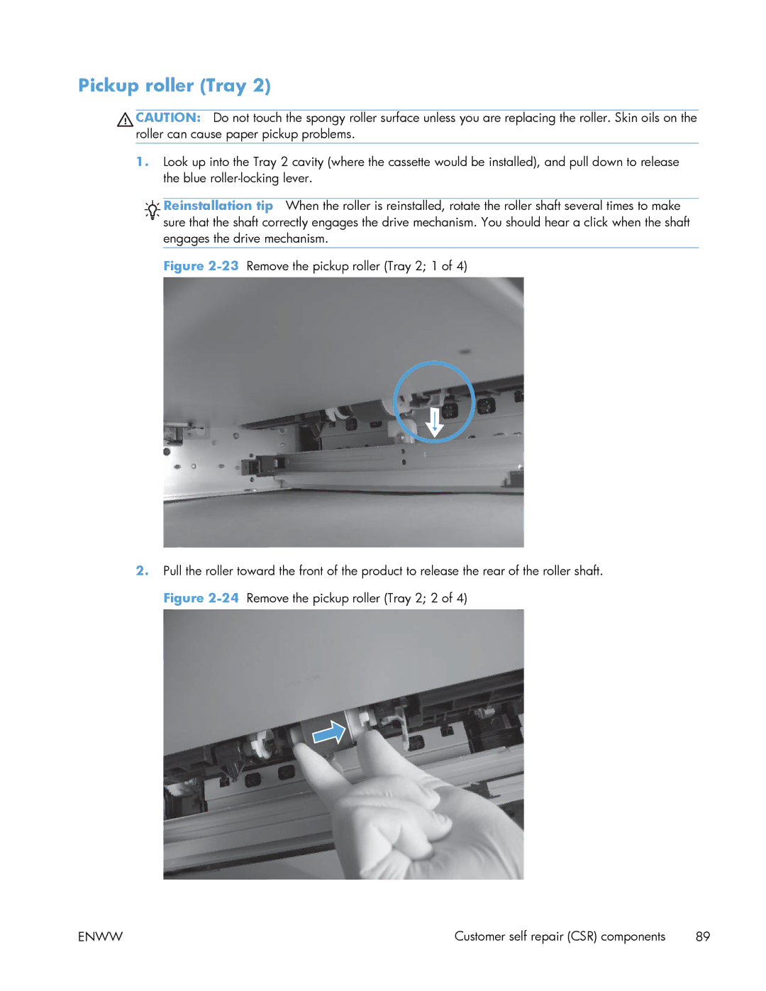 HP Enterprise 500 manual Pickup roller Tray 