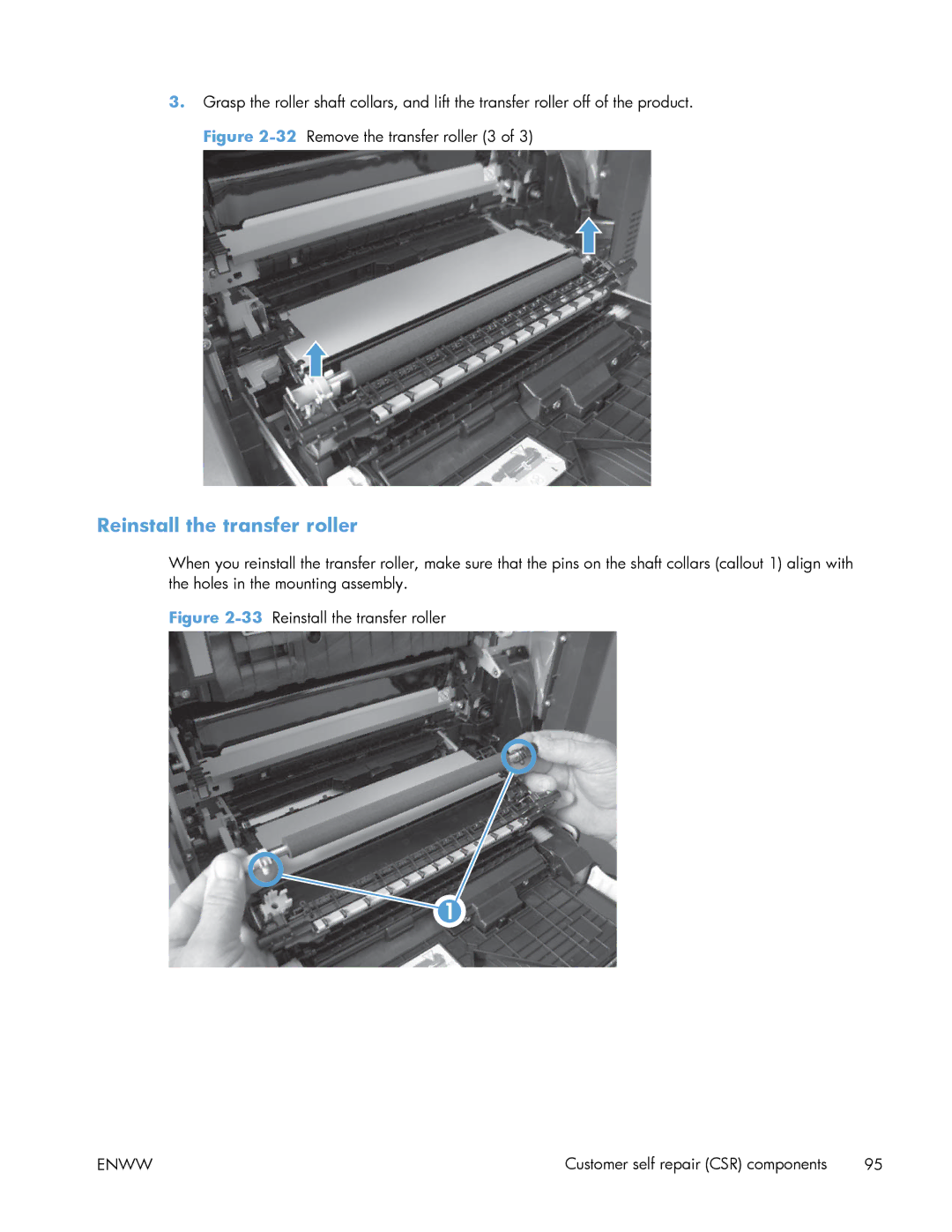 HP Enterprise 500 manual 33Reinstall the transfer roller 