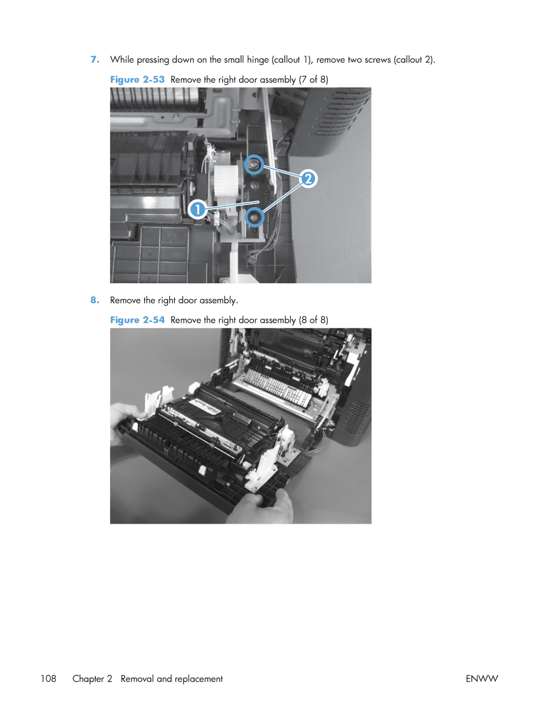 HP Enterprise 500 manual 54Remove the right door assembly 8 Removal and replacement 