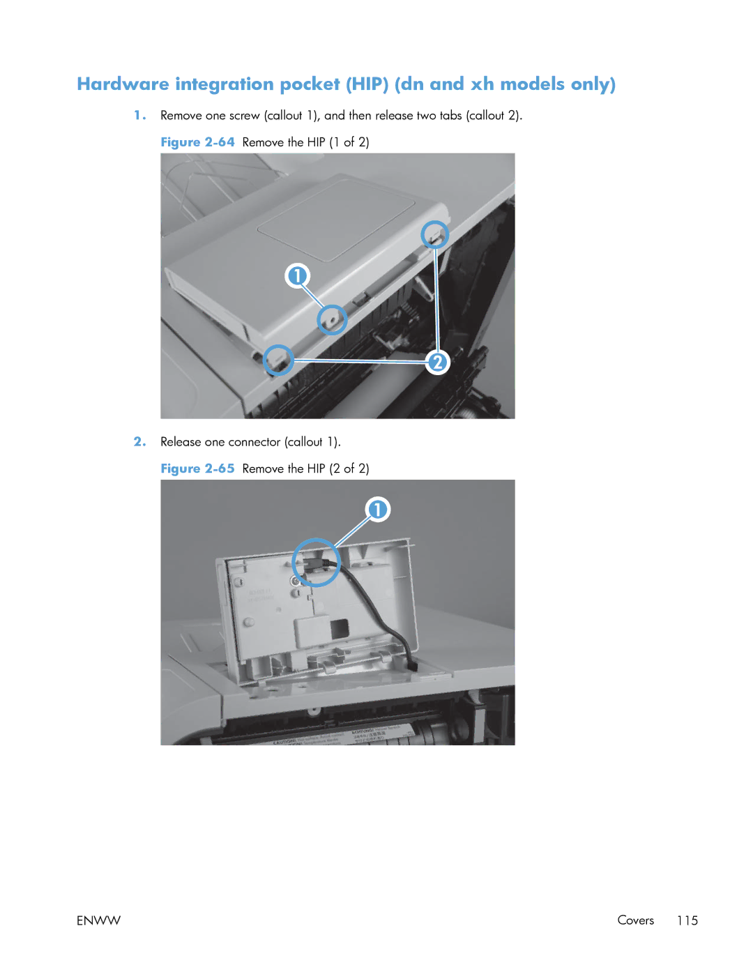 HP Enterprise 500 manual Hardware integration pocket HIP dn and xh models only 