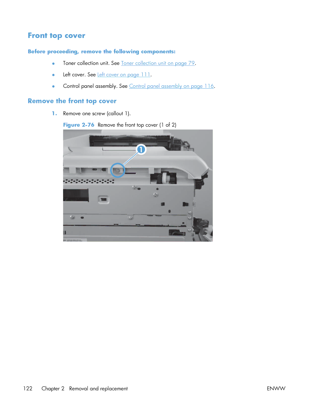 HP Enterprise 500 manual Front top cover, Remove the front top cover 