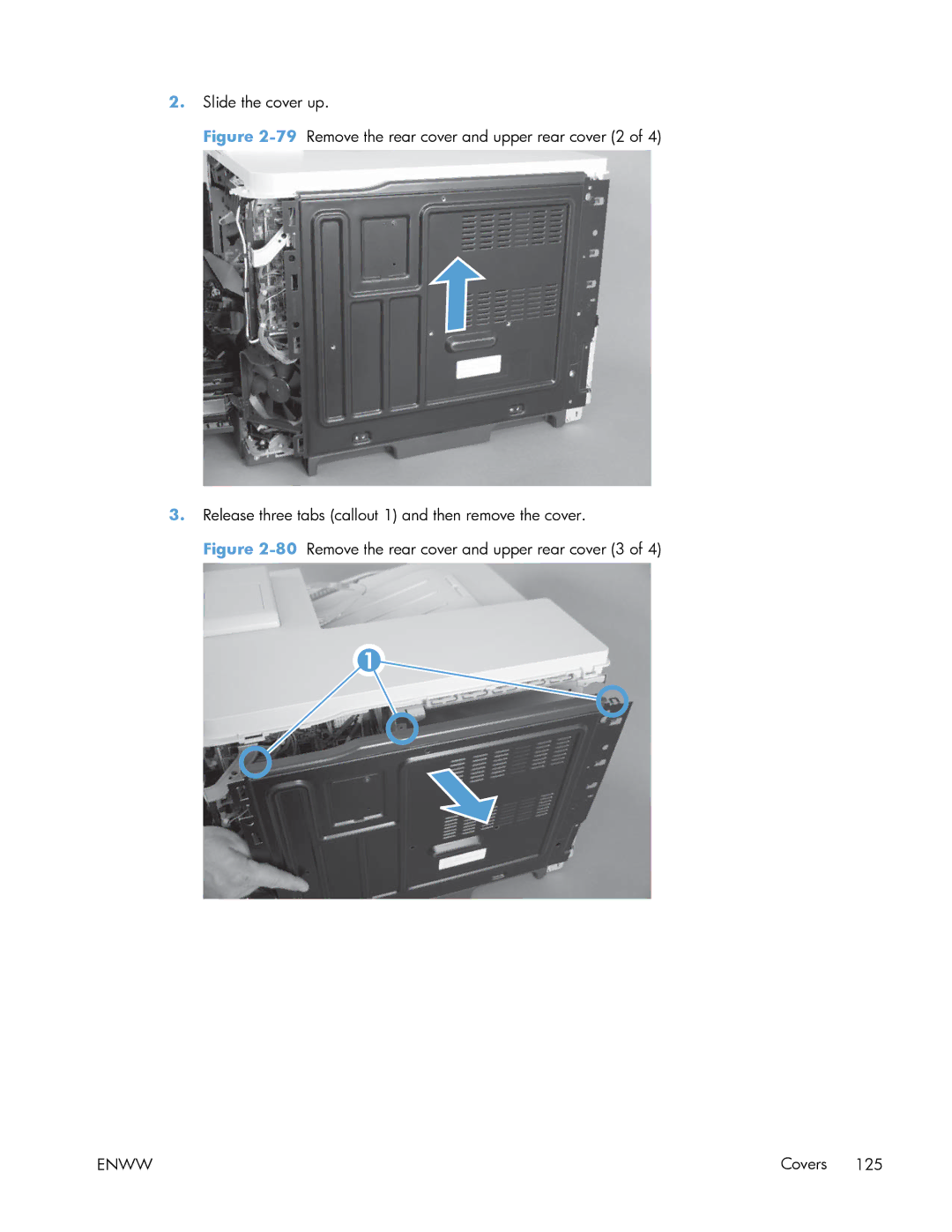 HP Enterprise 500 manual 80Remove the rear cover and upper rear cover 3 