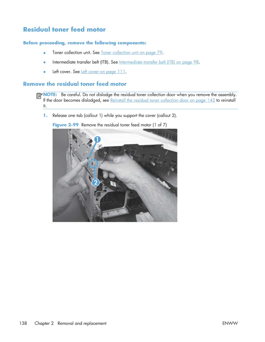 HP Enterprise 500 manual Residual toner feed motor, Remove the residual toner feed motor 