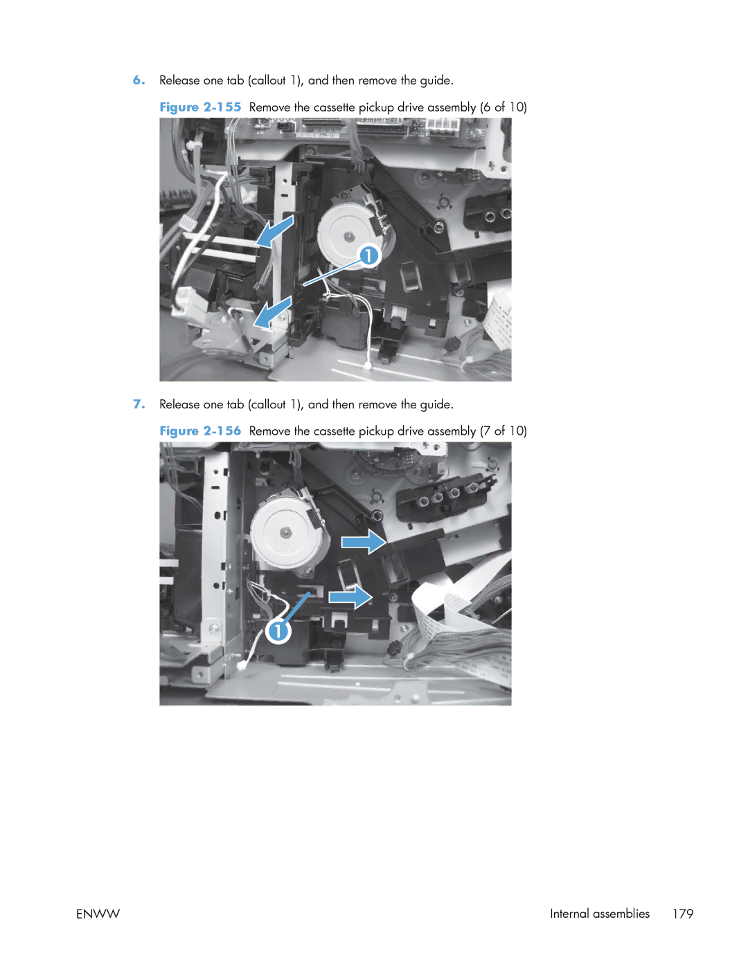 HP Enterprise 500 manual 156Remove the cassette pickup drive assembly 7 