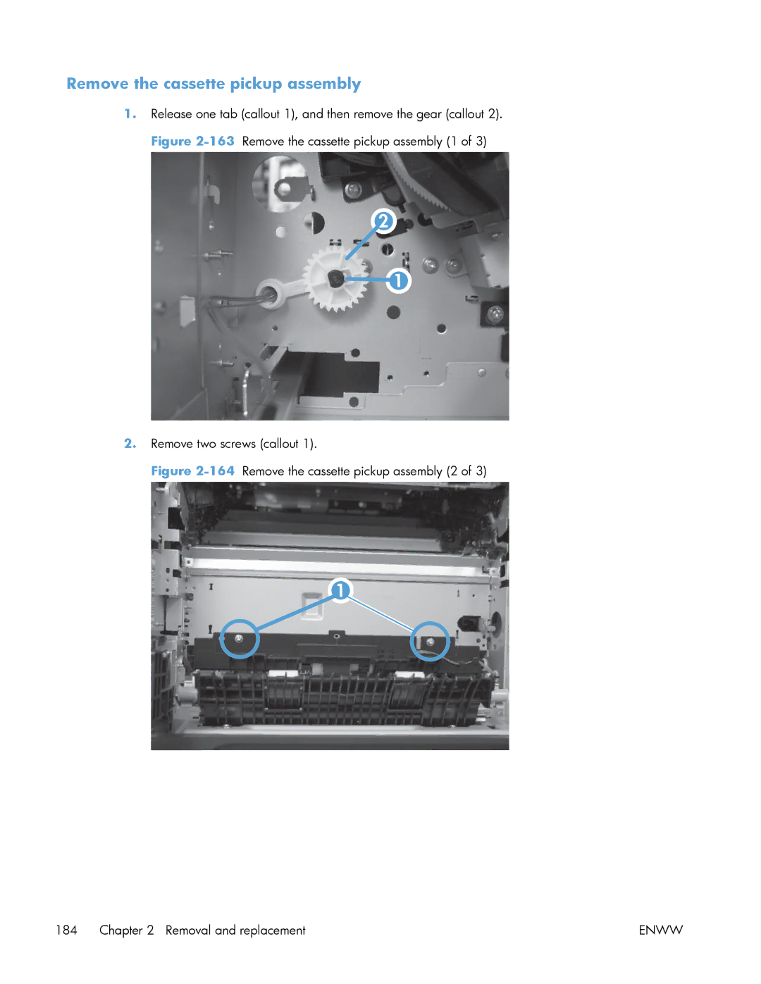 HP Enterprise 500 manual Remove the cassette pickup assembly 