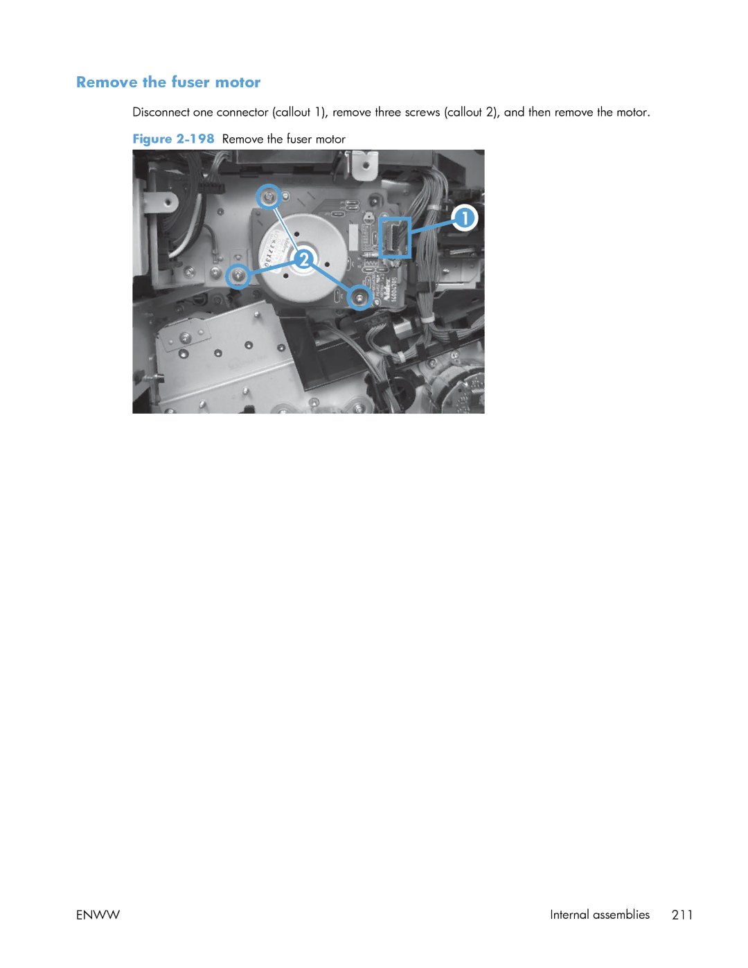 HP Enterprise 500 manual 198Remove the fuser motor 