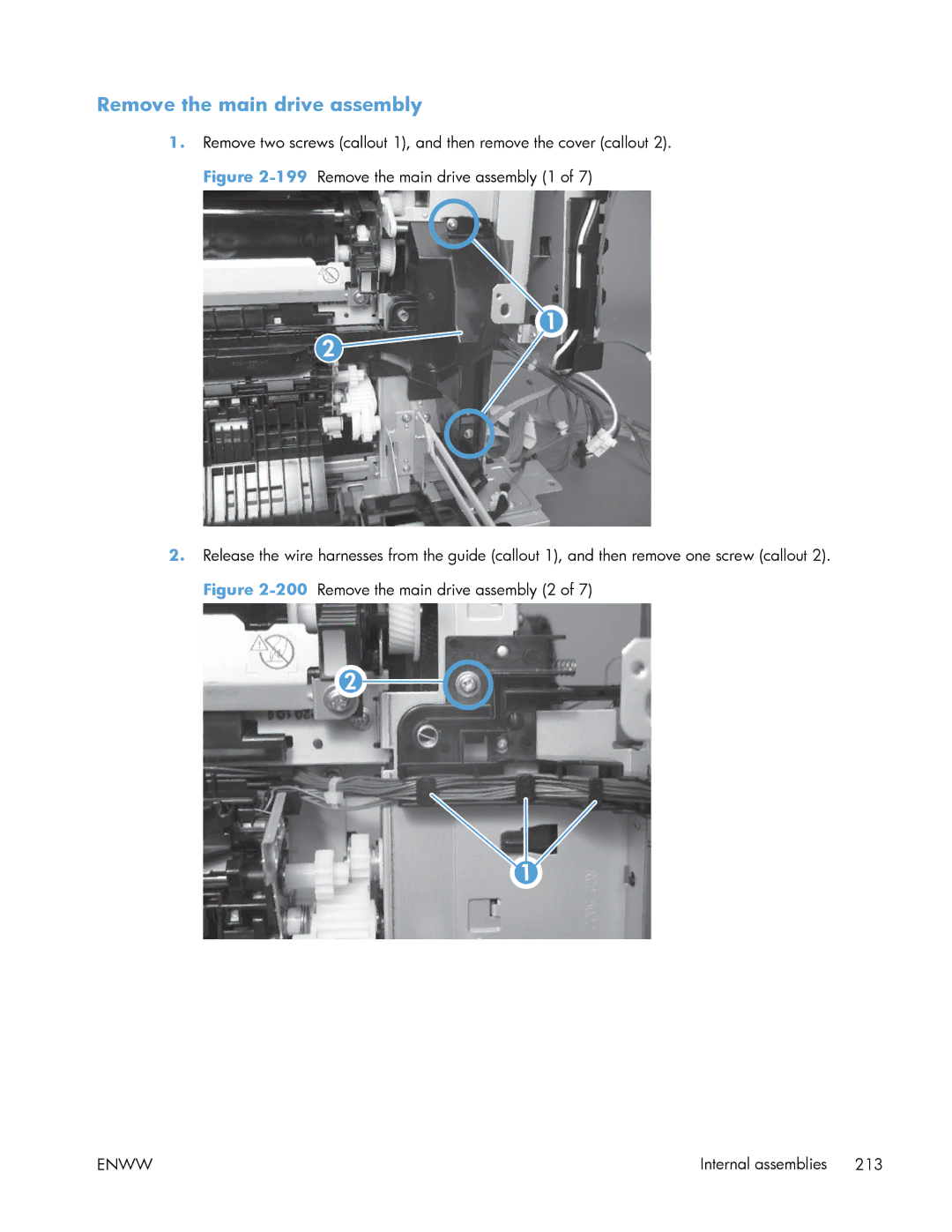 HP Enterprise 500 manual Remove the main drive assembly 