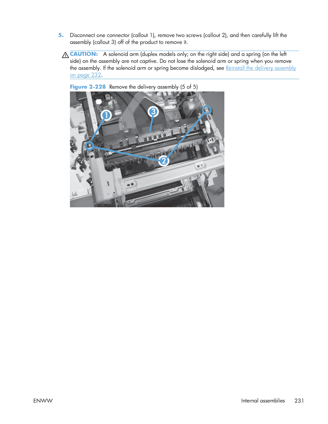 HP Enterprise 500 manual 228Remove the delivery assembly 5 