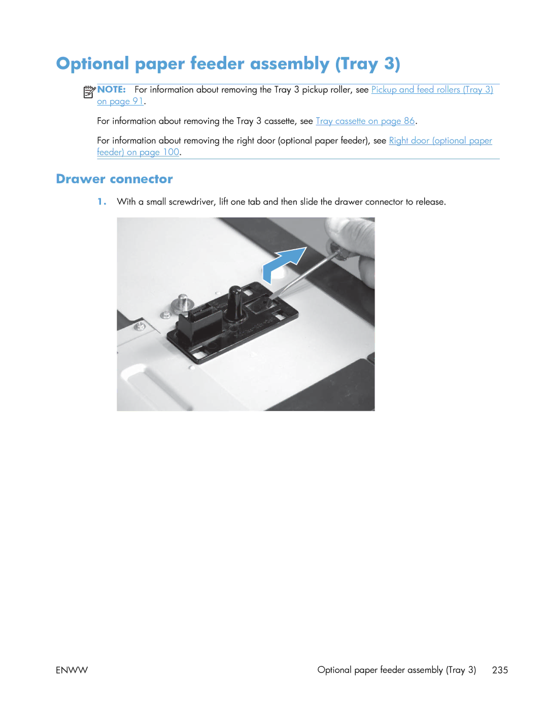 HP Enterprise 500 manual Optional paper feeder assembly Tray, Drawer connector 