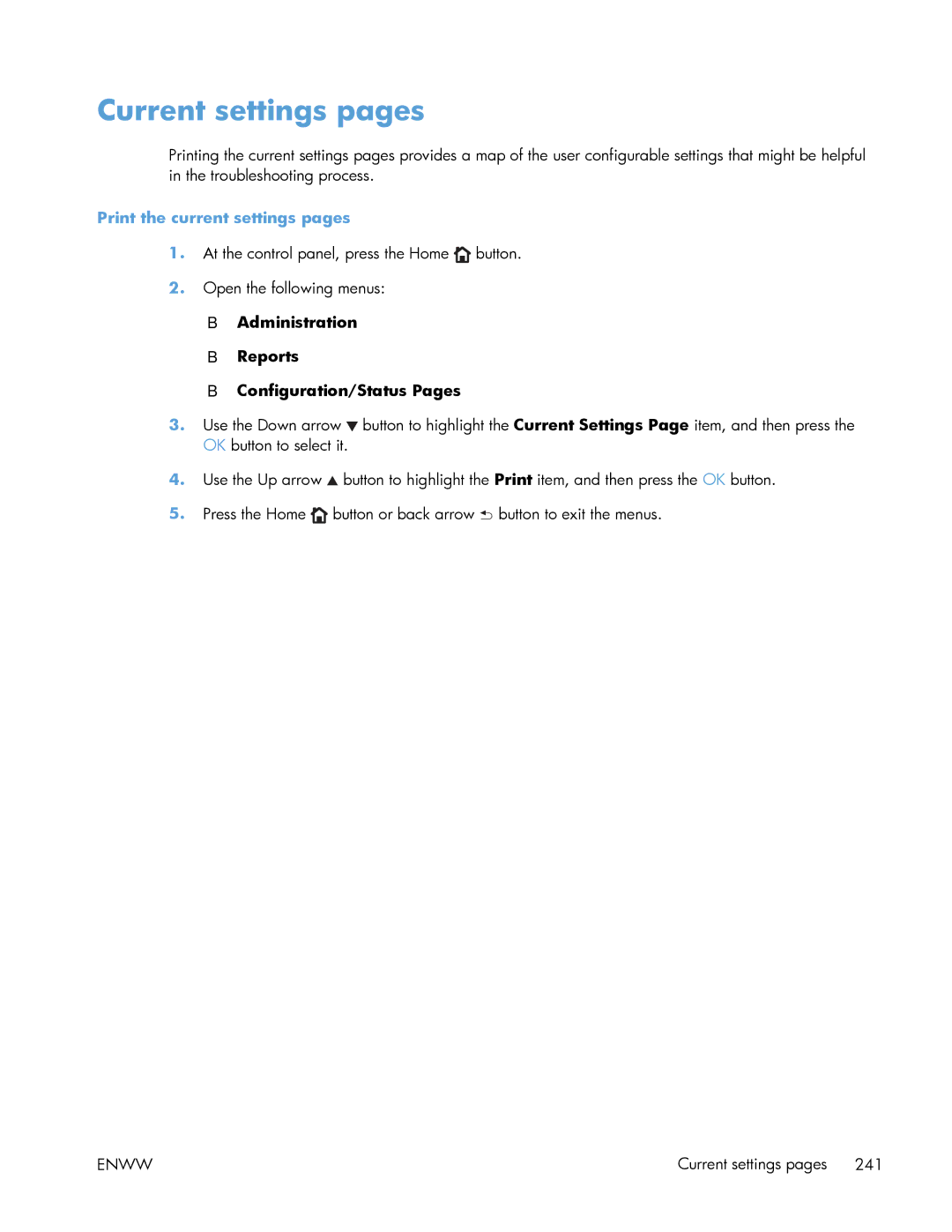 HP Enterprise 500 manual Current settings pages, Print the current settings pages 