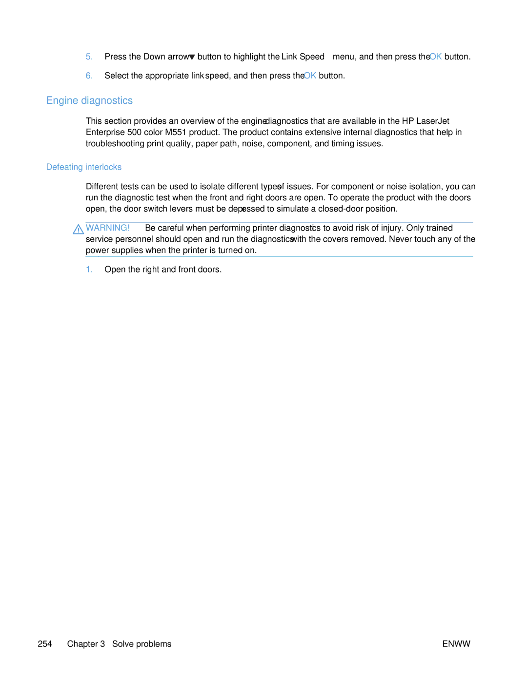 HP Enterprise 500 manual Engine diagnostics, Defeating interlocks 