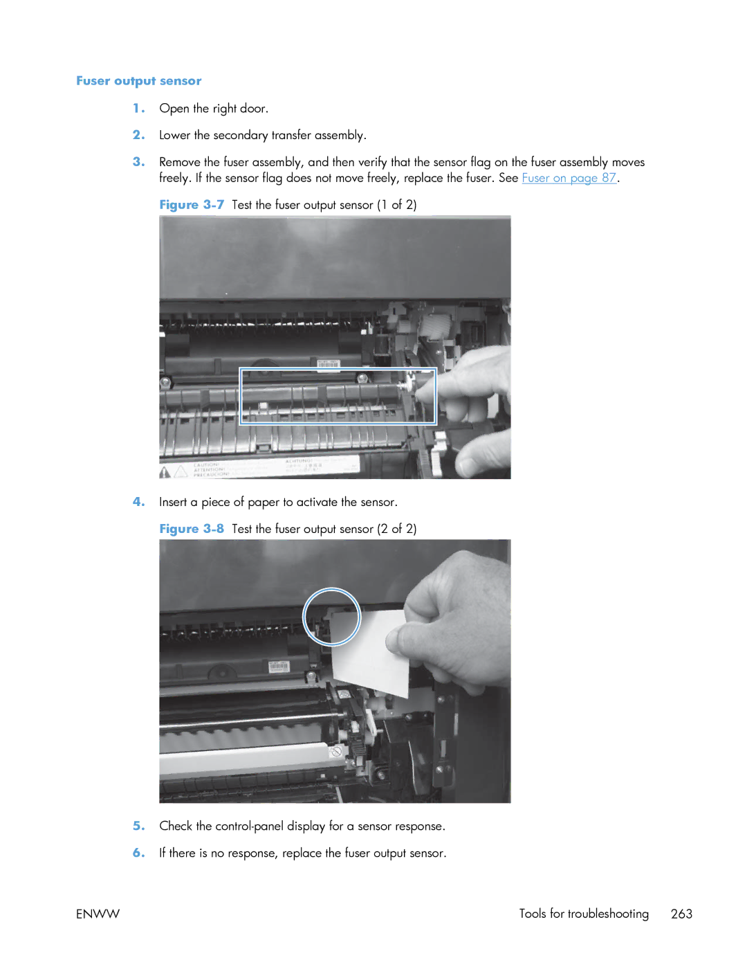 HP Enterprise 500 manual Fuser output sensor, Open the right door Lower the secondary transfer assembly 
