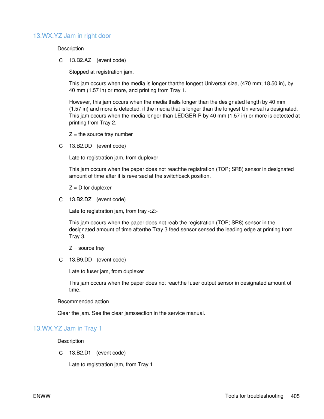 HP Enterprise 500 manual 13.WX.YZ Jam in right door, 13.WX.YZ Jam in Tray 