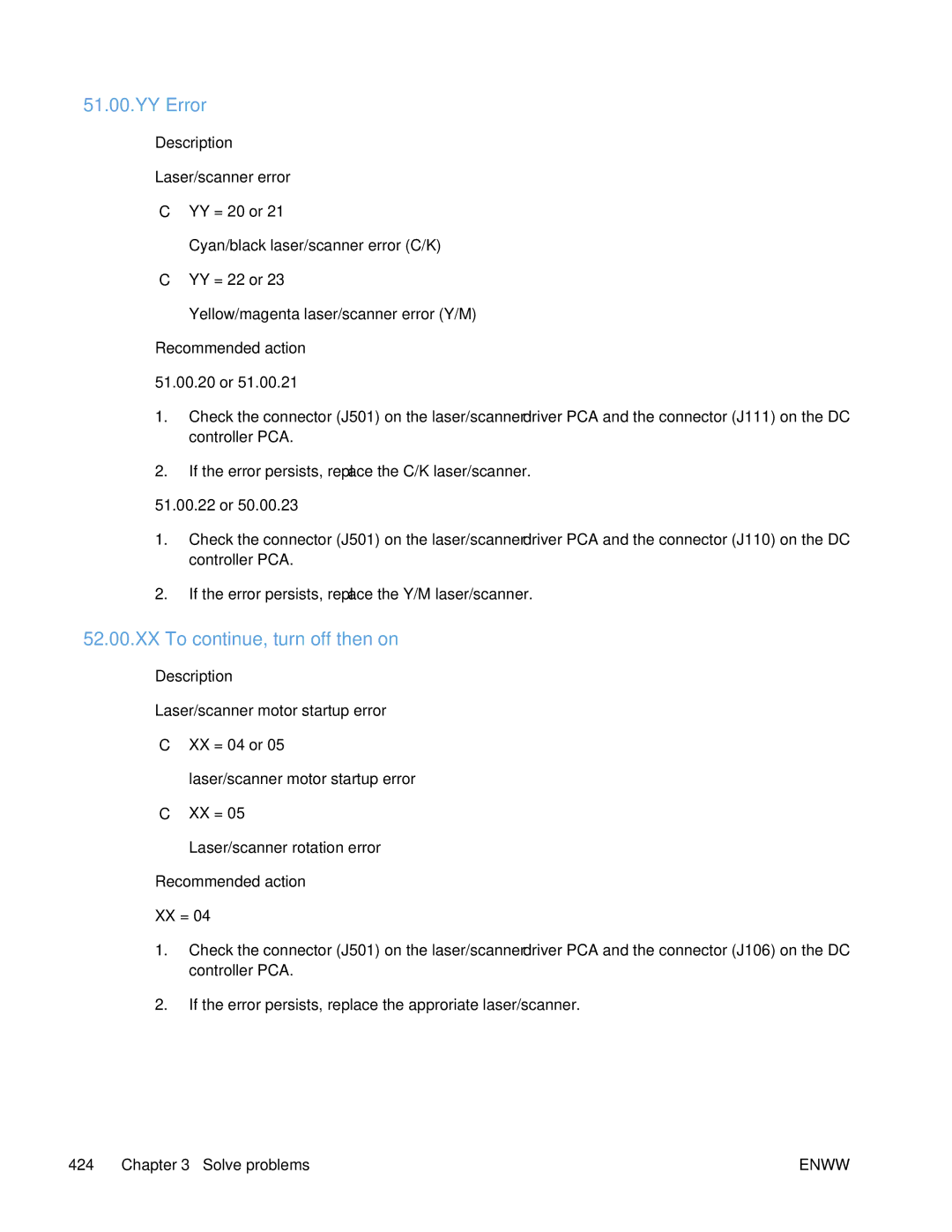 HP Enterprise 500 manual YY Error, XX To continue, turn off then on 