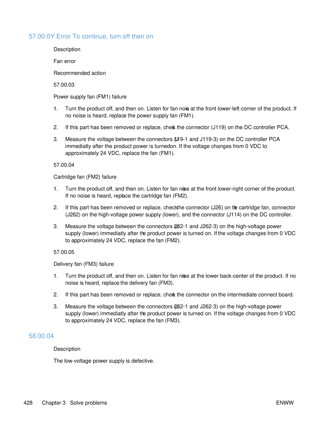 HP Enterprise 500 manual 57.00.0Y Error To continue, turn off then on, 58.00.04 