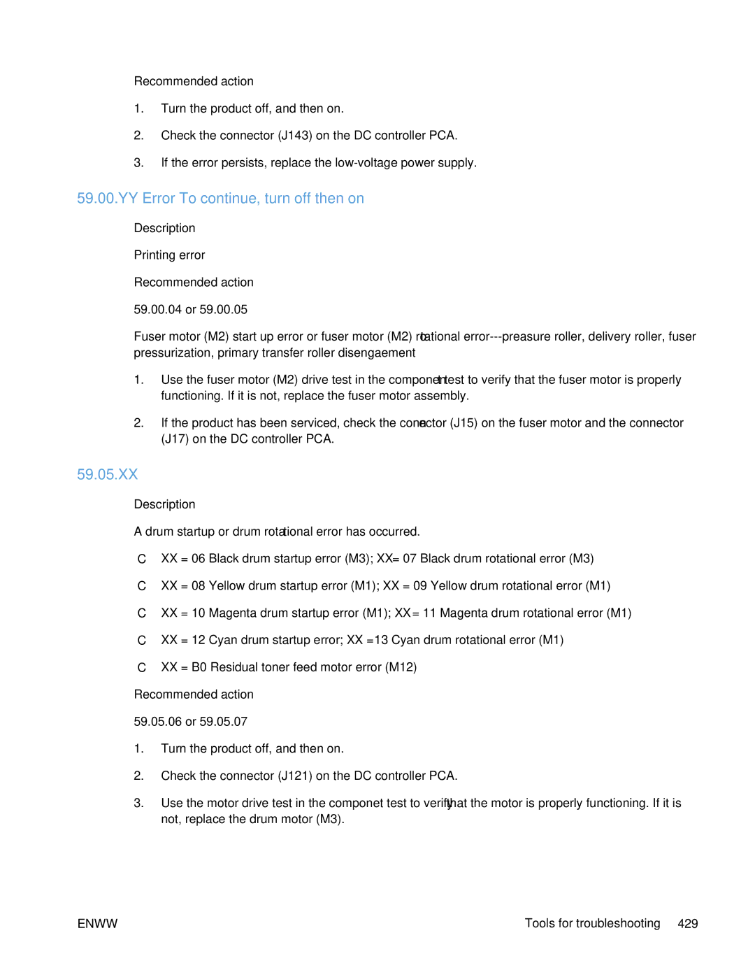 HP Enterprise 500 manual 59.05.XX, Recommended action 59.00.04 or 