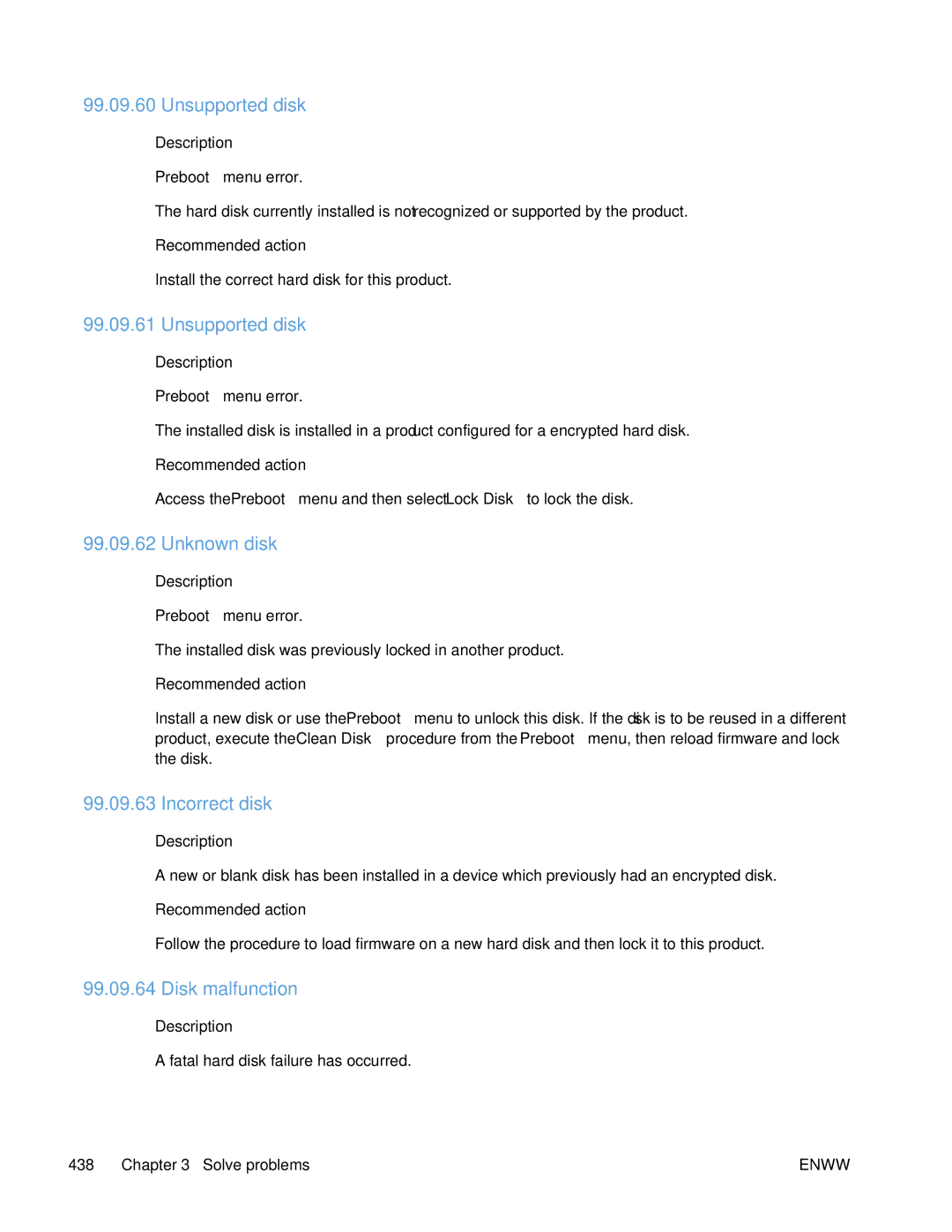 HP Enterprise 500 manual Unsupported disk, Unknown disk, Incorrect disk, Disk malfunction 