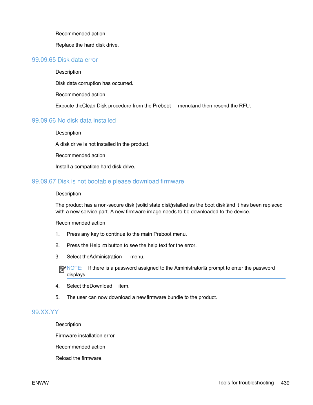 HP Enterprise 500 manual Disk data error, No disk data installed, Disk is not bootable please download firmware, 99.XX.YY 