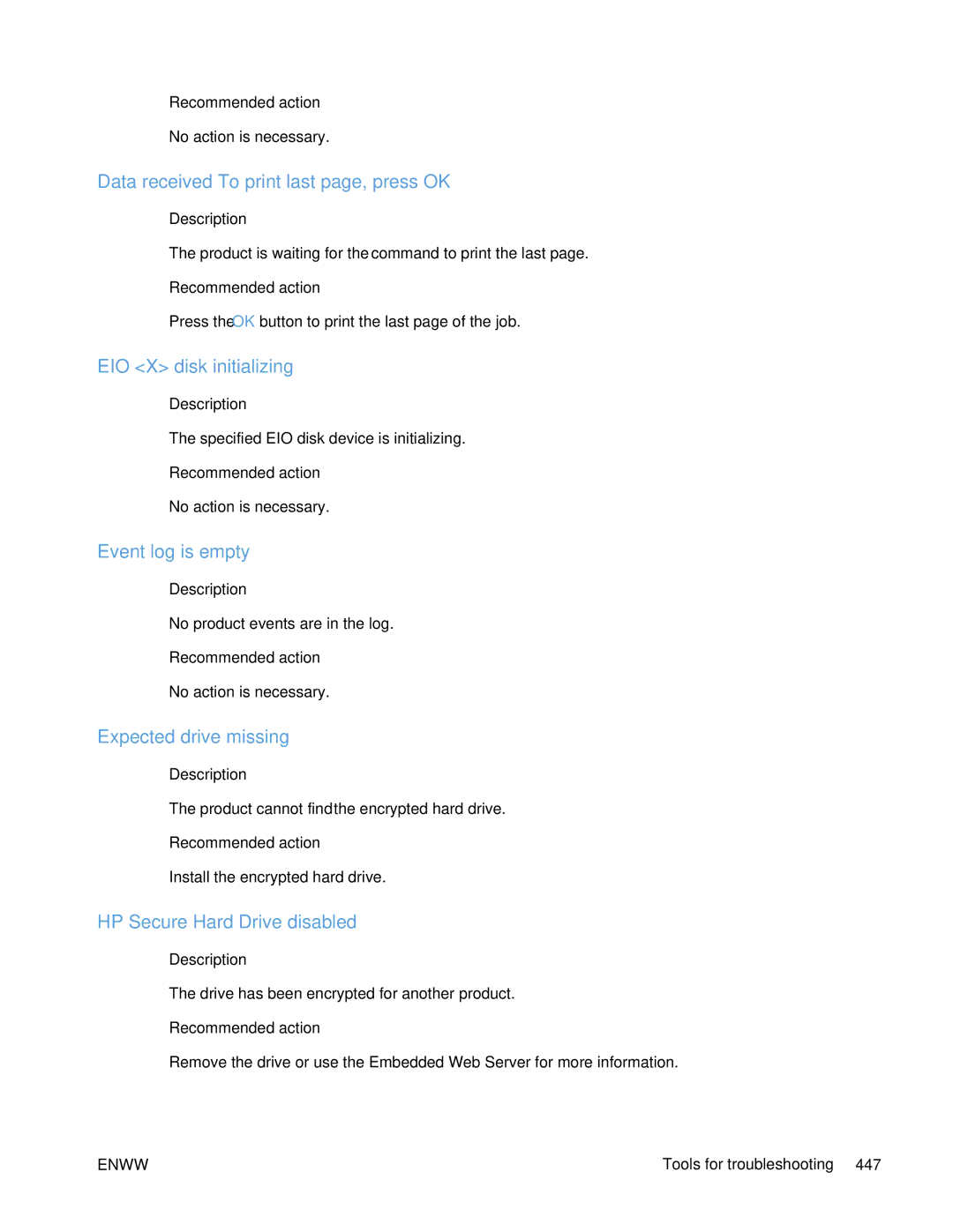 HP Enterprise 500 manual Data received To print last page, press OK, EIO X disk initializing, Event log is empty 