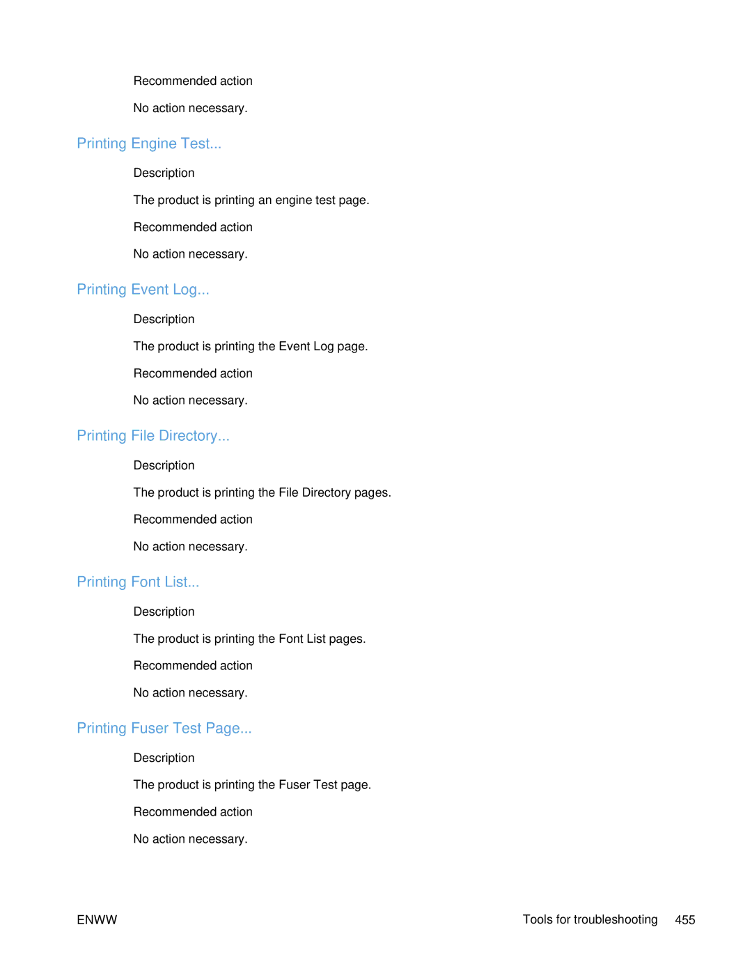 HP Enterprise 500 manual Printing Engine Test, Printing Event Log, Printing File Directory, Printing Font List 