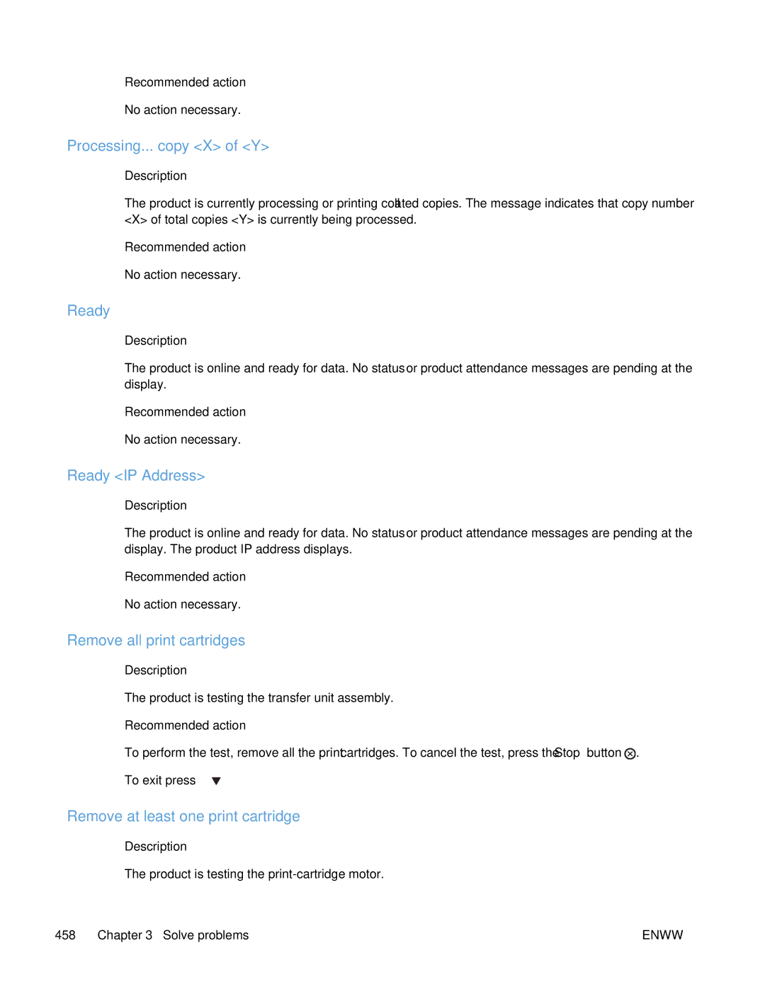 HP Enterprise 500 manual Processing... copy X of Y, Ready IP Address, Remove all print cartridges 
