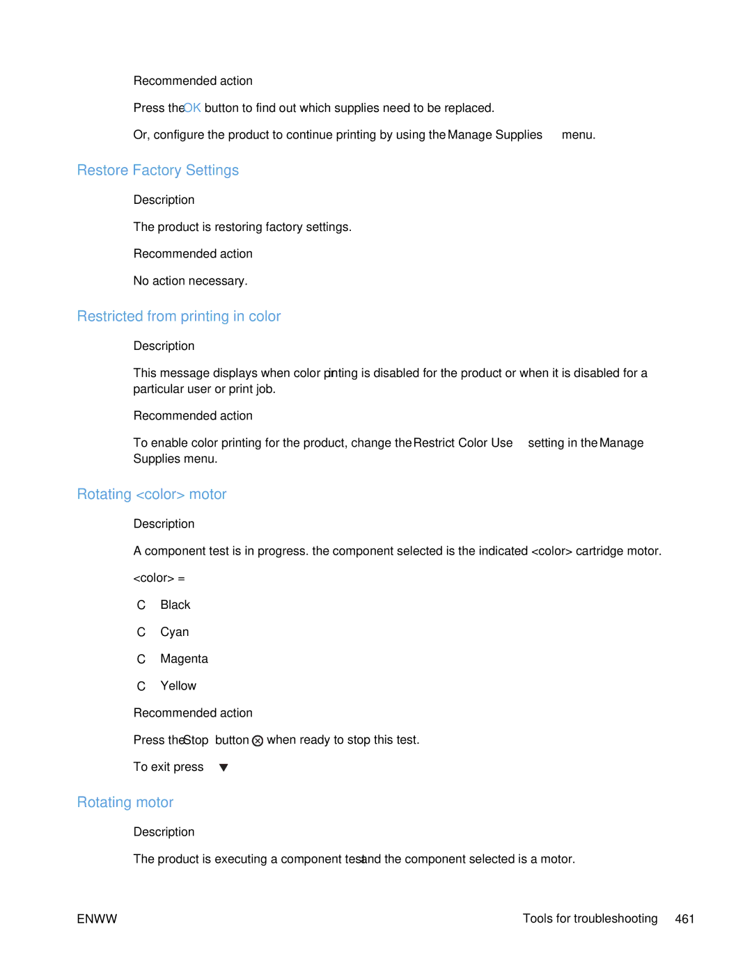 HP Enterprise 500 manual Restore Factory Settings, Restricted from printing in color, Rotating color motor, Rotating motor 