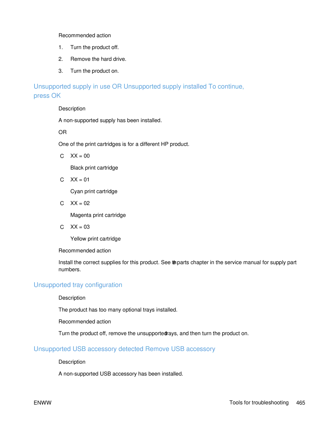 HP Enterprise 500 manual Unsupported tray configuration, Unsupported USB accessory detected Remove USB accessory 