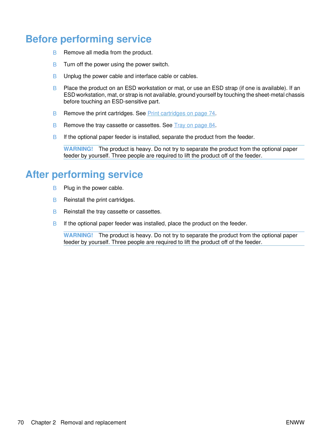 HP Enterprise CC490A manual Before performing service, After performing service 