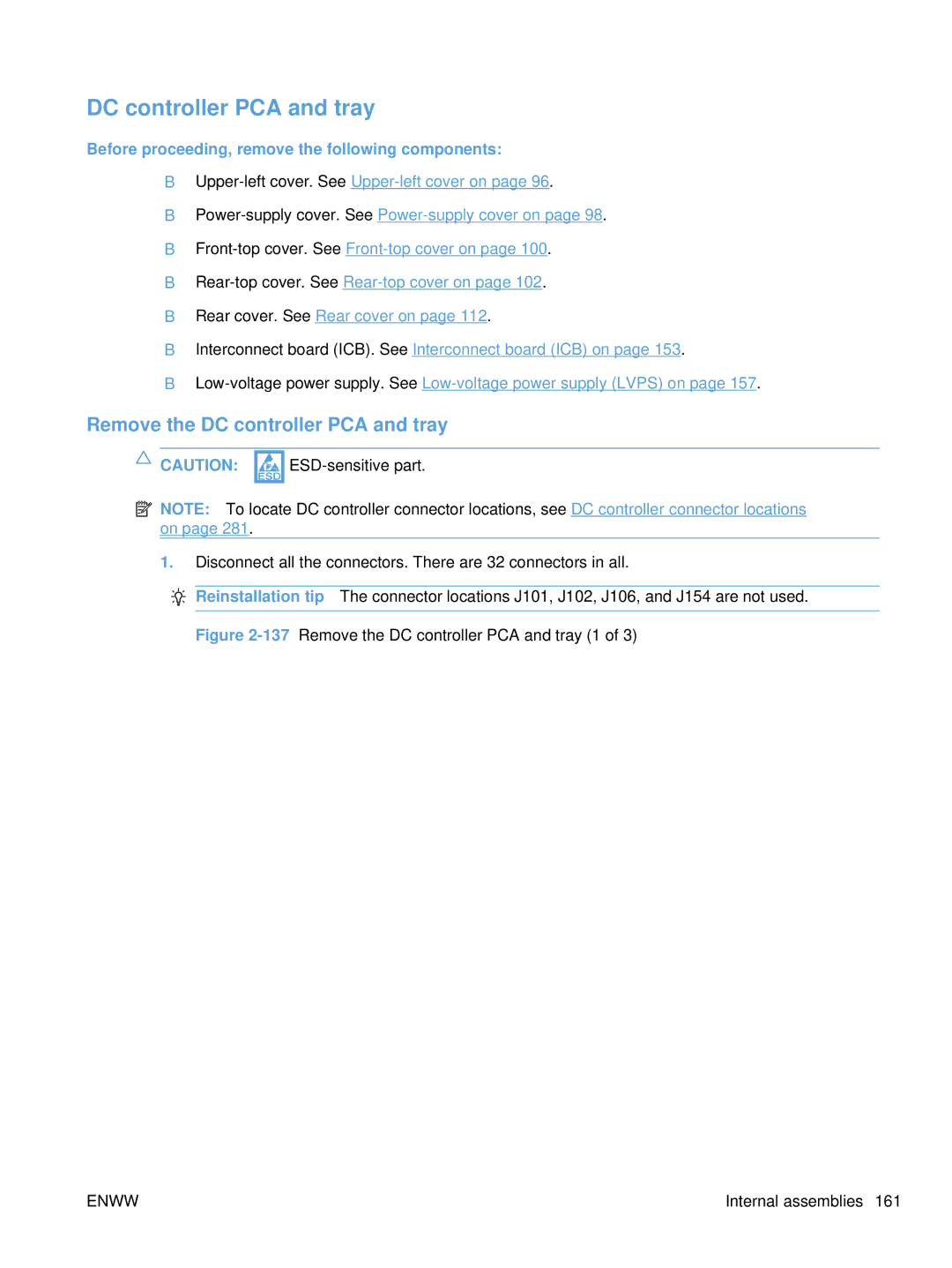 HP Enterprise CC490A manual Remove the DC controller PCA and tray 