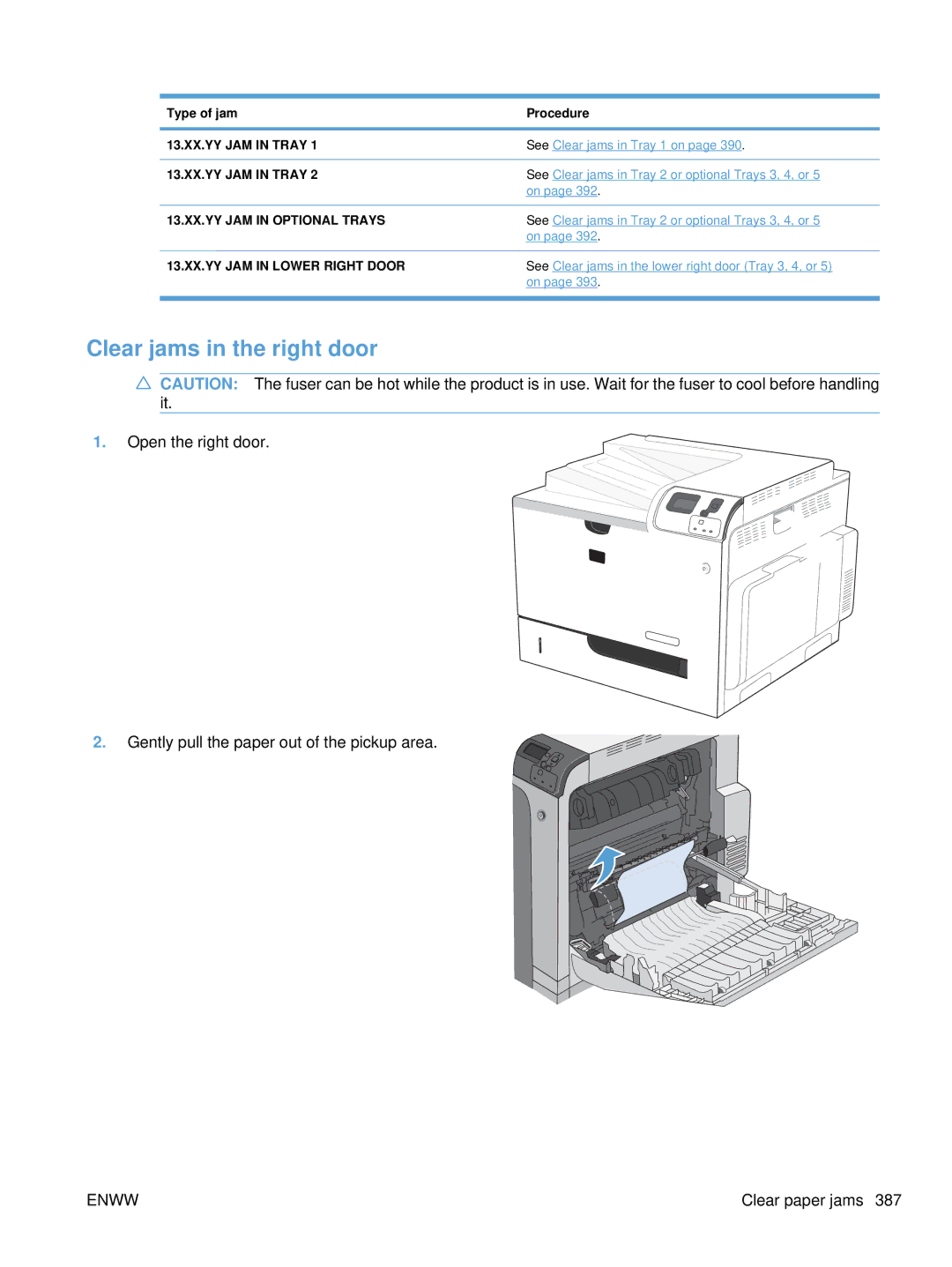 HP Enterprise CC490A manual Clear jams in the right door, 13.XX.YY JAM in Optional Trays 