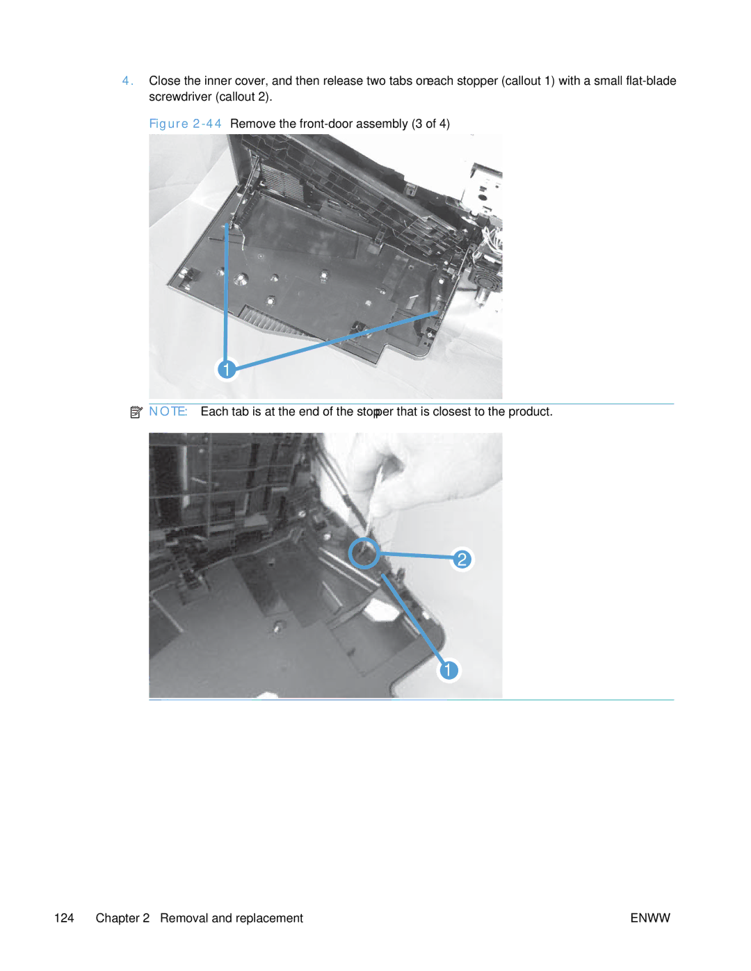 HP Enterprise CP5525 manual 44Remove the front-door assembly 3 Removal and replacement 