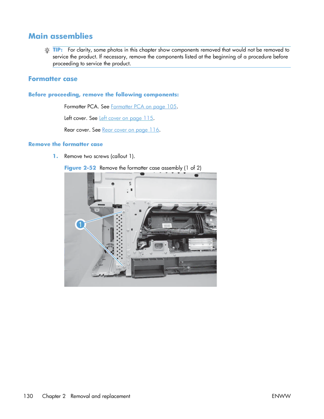 HP Enterprise CP5525 manual Main assemblies, Formatter case, Remove the formatter case 