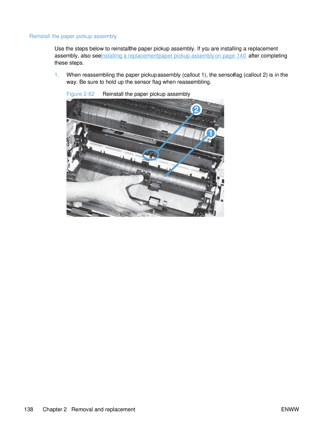 HP Enterprise CP5525 manual Reinstall the paper pickup assembly 