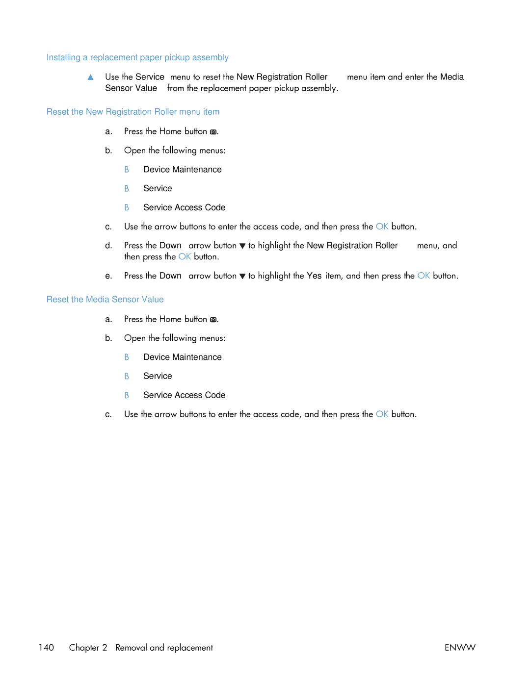 HP Enterprise CP5525 manual Installing a replacement paper pickup assembly, Reset the New Registration Roller menu item 