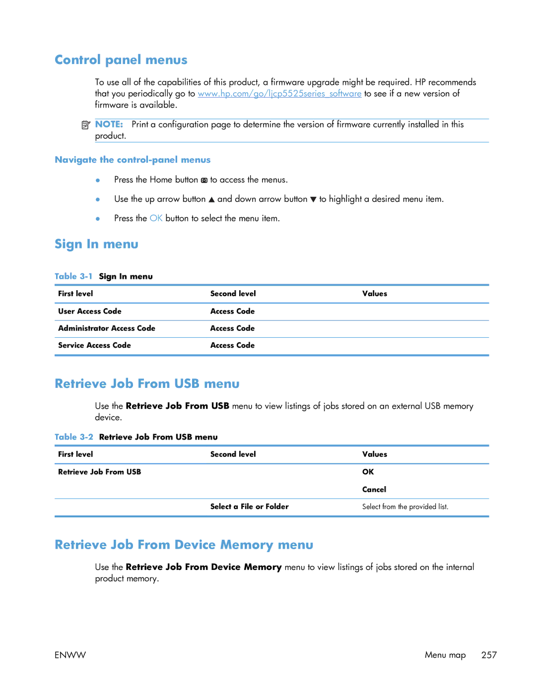 HP Enterprise CP5525 Control panel menus, Sign In menu, Retrieve Job From USB menu, Retrieve Job From Device Memory menu 