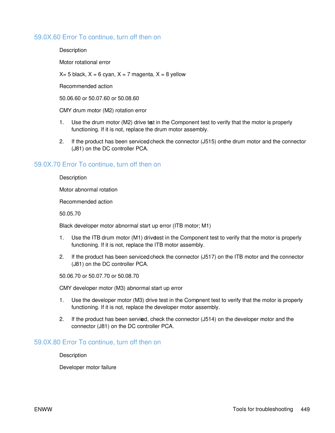 HP Enterprise CP5525 manual 59.0X.60 Error To continue, turn off then on, 59.0X.70 Error To continue, turn off then on 