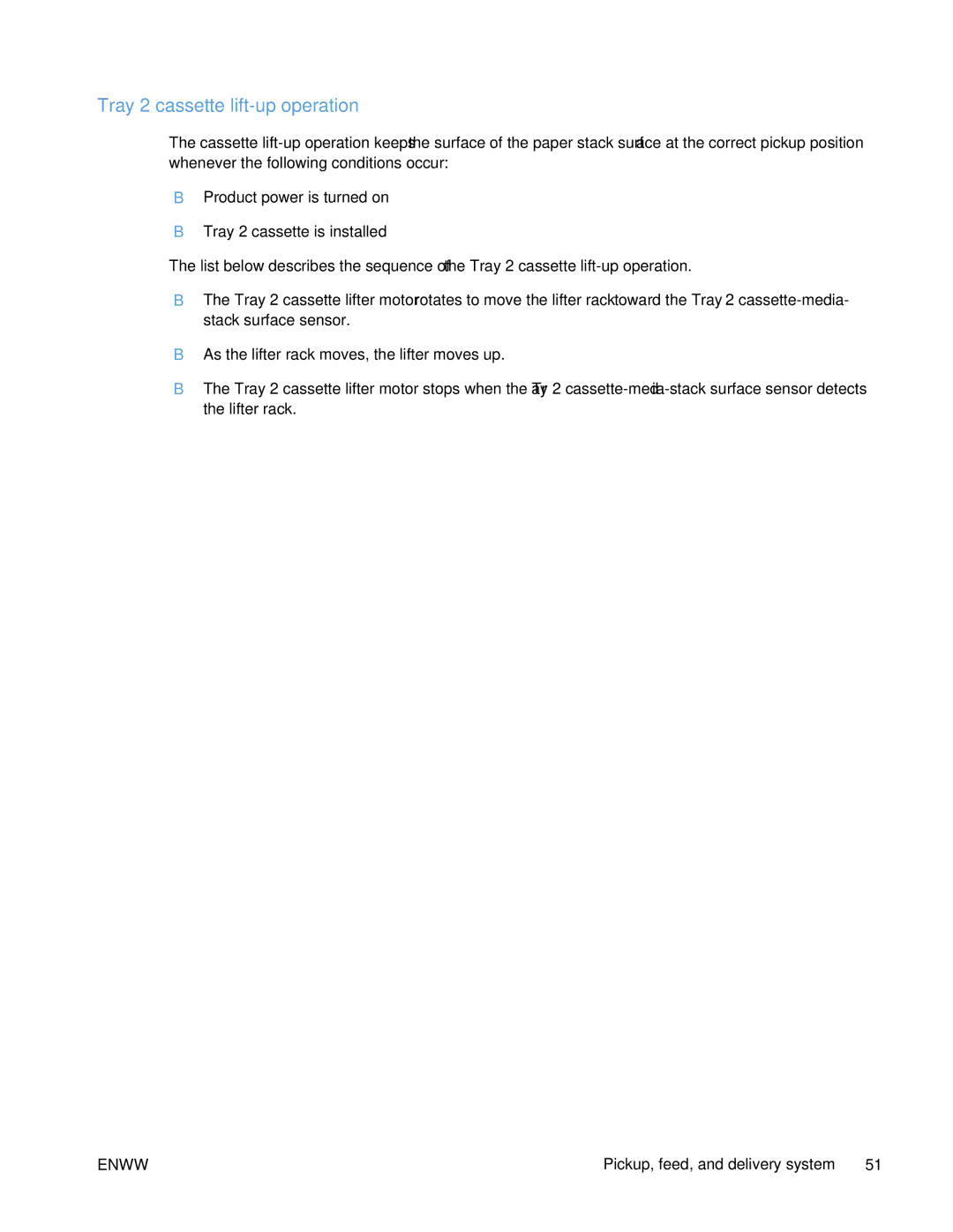 HP Enterprise CP5525 manual Tray 2 cassette lift-up operation 