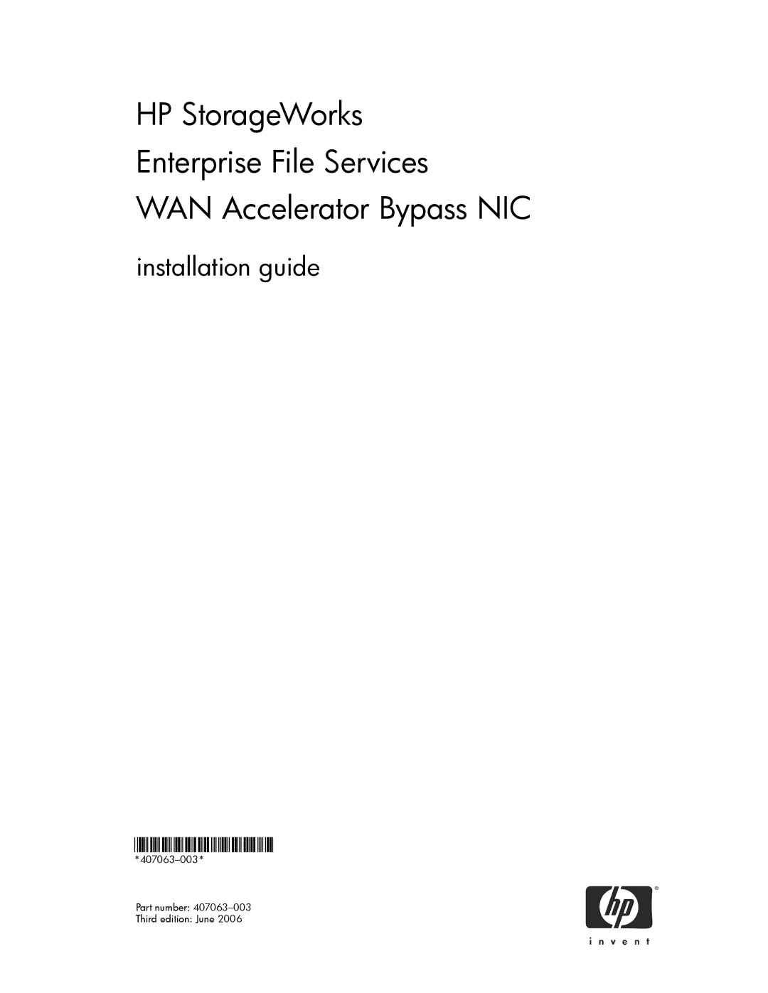 HP Enterprise File Services WAN Accelerator manual Installation guide, 407063-003 