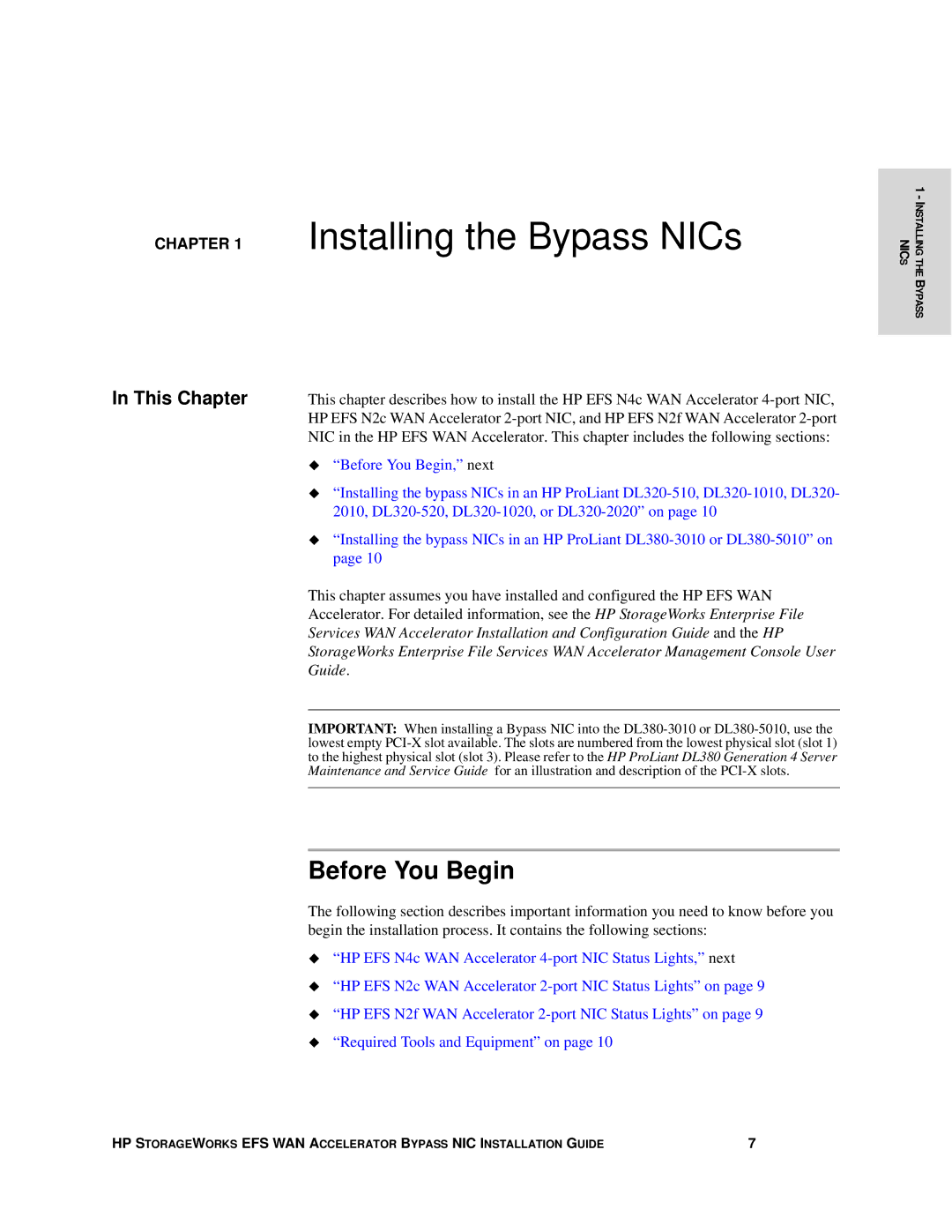 HP Enterprise File Services WAN Accelerator manual Installing the Bypass NICs, Before You Begin 