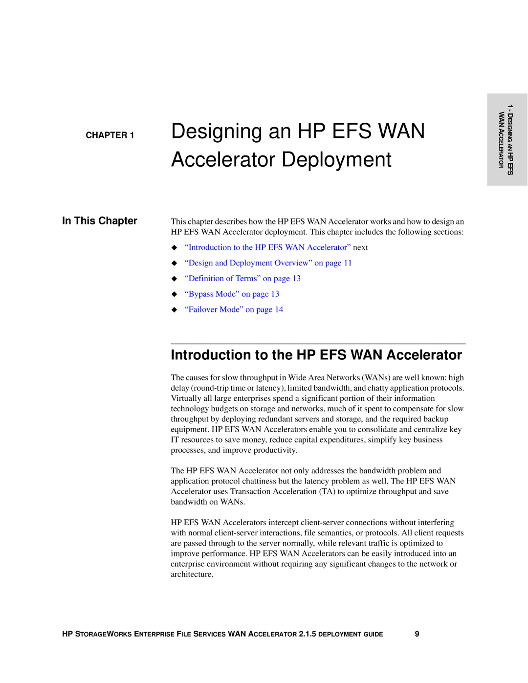 HP Enterprise File Services WAN Accelerator manual Designing an HP EFS WAN Accelerator Deployment 