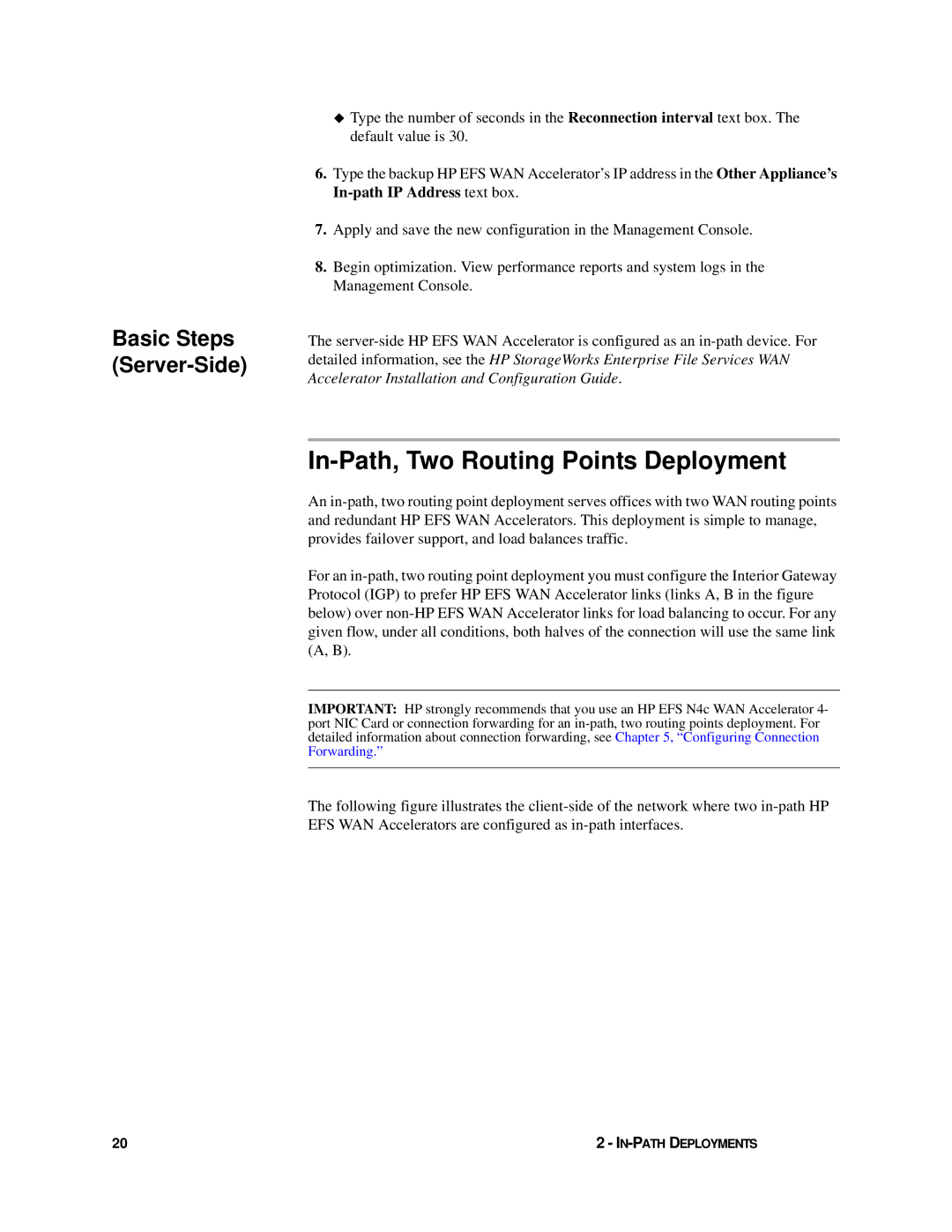 HP Enterprise File Services WAN Accelerator manual In-Path, Two Routing Points Deployment, Basic Steps Server-Side 