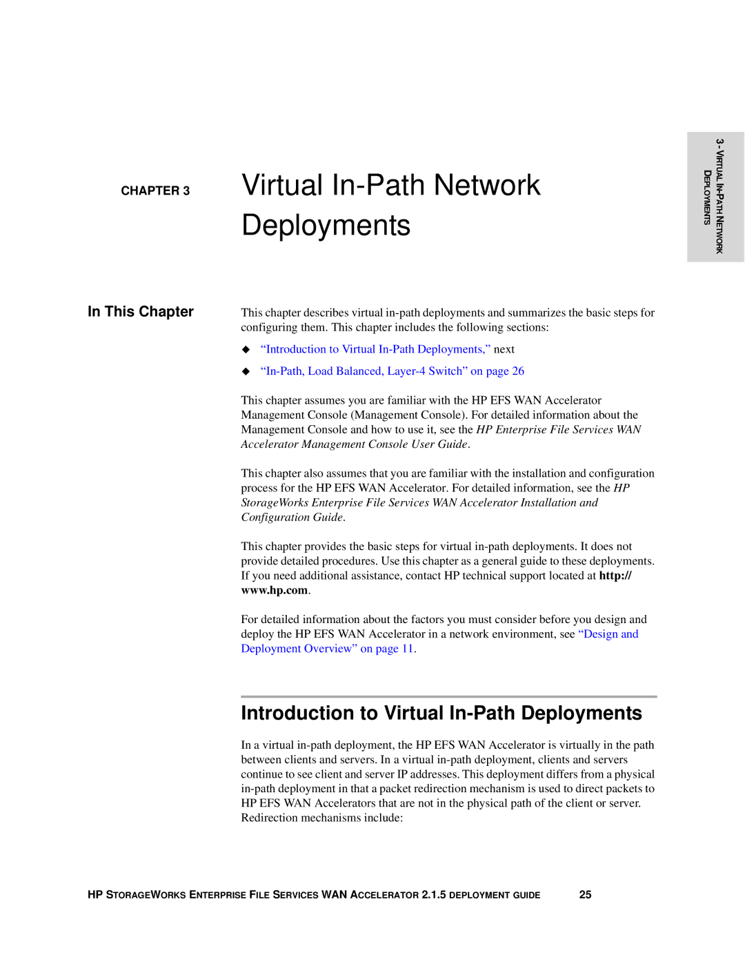 HP Enterprise File Services WAN Accelerator manual Virtual In-Path Network Deployments 